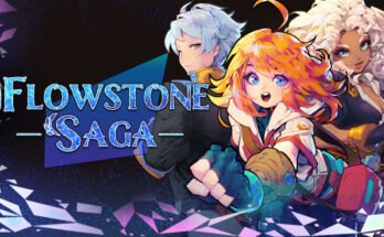 Flowstone Saga Free Download